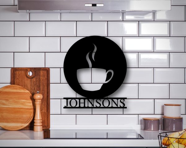 Personalized Kitchen Coffee Sign, Metal Coffee Cup Sign, Custom Coffee