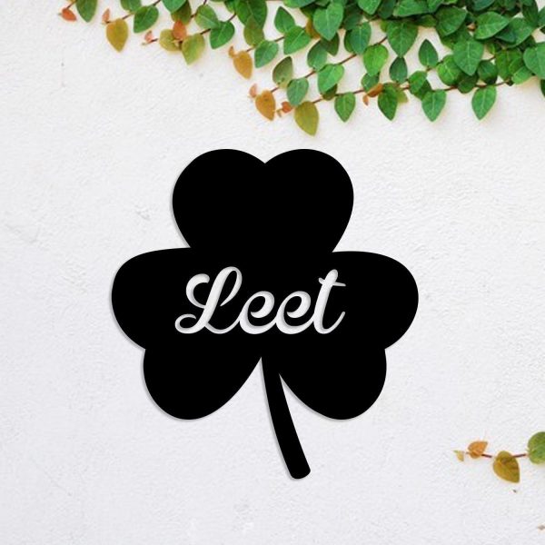 Personalized Leet Three Leaf Clover Shamrock Irish Celtic Metal Sign,