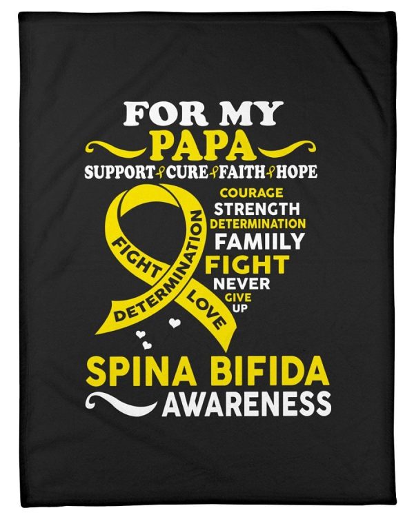 For My Papa Support Cure Faith Hope Spina Bifida Awareness Fleece Blan