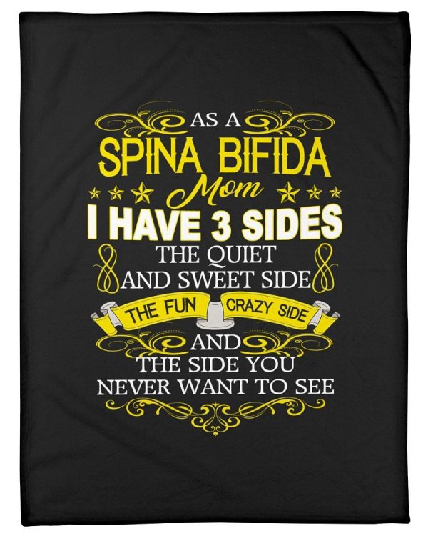 As A Spina Bifida Mom I Have 3 Sides Fleece Blanket