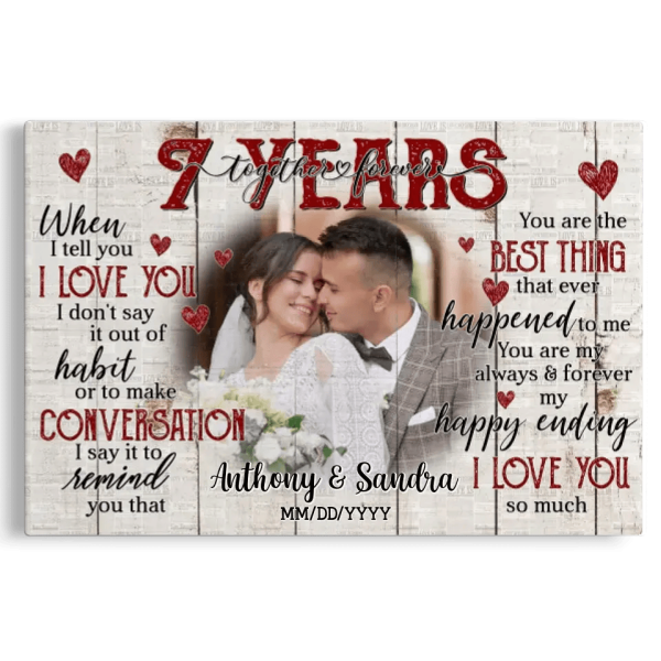 Personalized Photo Canvas Prints, Gifts For Couples, Happy 7th Anniversary Gift For Husband And Wife, Together And Forever When I Tell You Dem Canvas - Image 7